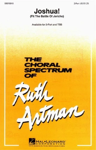 The Choral Spectrum of Ruth Artman: Joshua! Fit the Battle of Jericho for 2-Part Choir - nuty na chór dwugłosowy