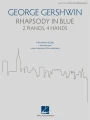 George Gershwin: Rhapsody in Blue for 2 Pianos 4 Hands - Błękitna Rapsodia - nuty na dwa fortepiany