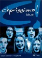 Chorissimo! Blue - Schulchorbuch fur gleiche Stimmen (10-16 Jahre) - nuty na chór jednorodny - głosy równe