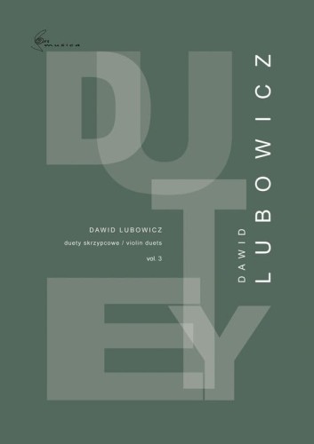 Dawid Lubowicz: Duety skrzypcowe zeszyt 3 - nuty na dwoje skrzypiec
