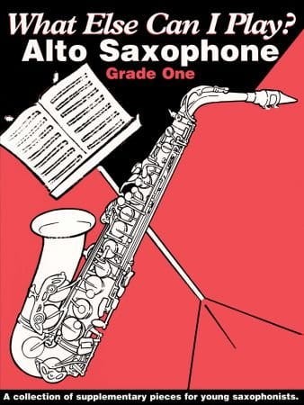 What Else Can I Play? Alto Saxophone Grade 1 - nuty na saksofon altowy dla początkujących