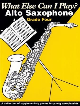 What Else Can I Play? Alto Saxophone Grade 4 - nuty na saksofon altowy