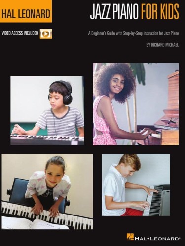 Hal Leonard Jazz Piano for Kids - Richard Michael - szkoła jazzu na fortepianie dla dzieci i młodzieży (+ audio online)