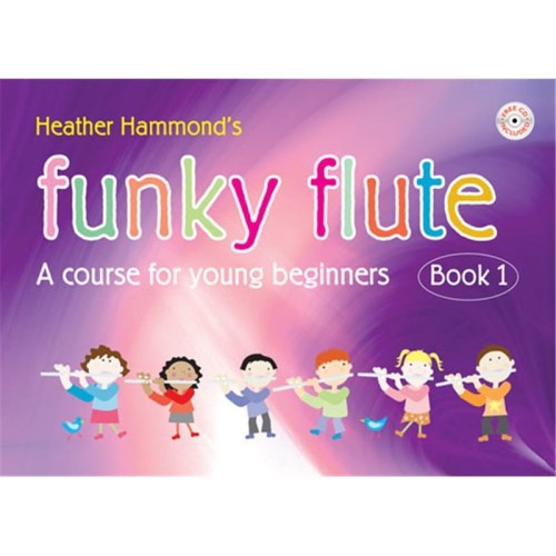 Heather Hammond: Funky Flute 1 (+ audio online) - szkoła gry na flecie poprzecznym dla dzieci