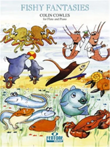 Colin Cowles: Fishy Fantasies for Flute and Piano - nuty na flet poprzeczny z fortepianem