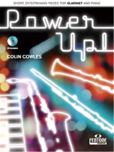 Colin Cowles: Power Up! for Clarinet and Piano (+ płyta CD) - nuty na klarnet z fortepianem