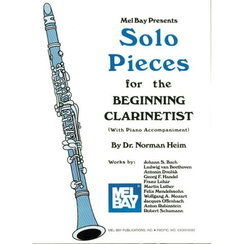 Solo Pieces for the Beginning Clarinetist - Dr. Norman Heim- nuty na klarnet z fortepianem