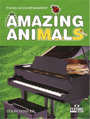 Colin Cowles: Amazing Animals - Piano accompaniment - akompaniament fortepianowy