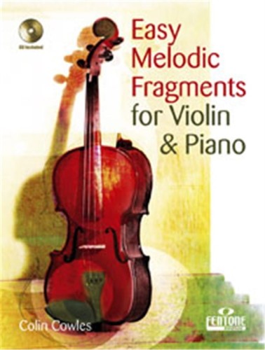Colin Cowles: Easy Melodic Fragments for Violin and Piano (+ płyta CD) - nuty na skrzypce i fortepian dla początkujących