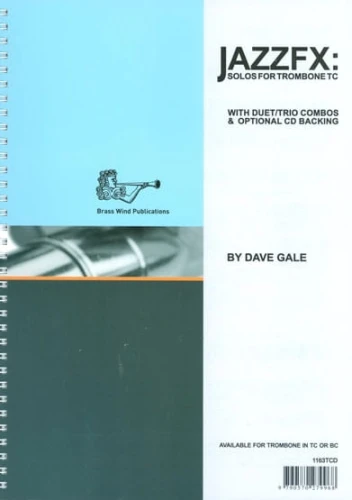 Dave Gale: JAZZFX for Trombone Treble Clef (+ płyta CD) - nuty na puzon w kluczu wiolinowym