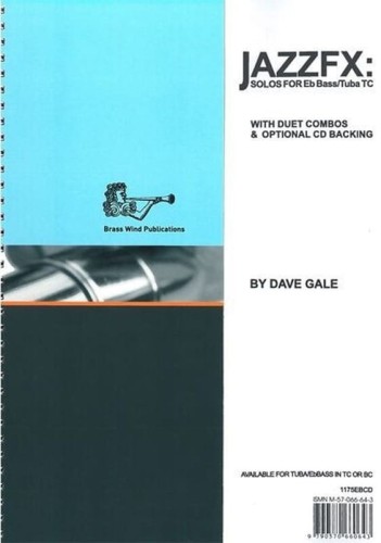 Dave Gale: JAZZFX for Tuba Treble Clef or Eb Bass (+ płyta CD) - nuty na tubę w kluczu wiolinowym