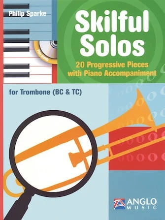 Philip Sparke - Skilful Solos for Trombone BC & TC - 20 Progressive pieces with Piano Accompaniment (+ płyta CD) - nuty na puzon z fortepianem, klucz basowy i wiolinowy