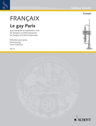 Jean Francaix: Le gay Paris for Trumpet and Wind Instruments - nuty na trąbkę i fortepian