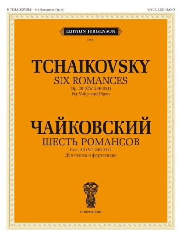 Piotr Czajkowski: Six Romances op. 38 for Voice and Piano - Sześć romansów - nuty pieśni na głos z fortepianem