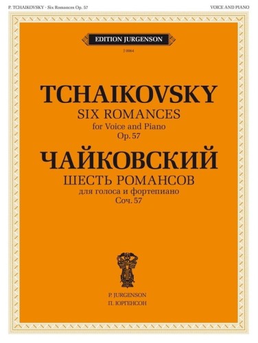 Piotr Czajkowski: Six Romances op. 57 for Voice and Piano - Sześć romansów - nuty pieśni na głos z fortepianem