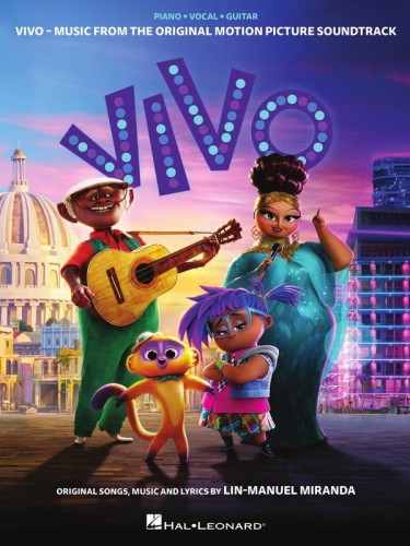 Lin-Manuel Miranda: Vivo (PVG) - Music from the Motion Picture Soundtrack - piosenki z filmu - nuty na fortepian, melodia, akordy gitarowe i słowa