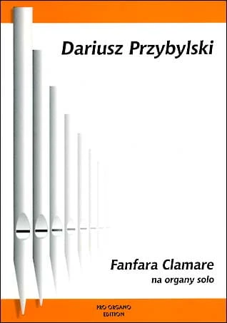 Dariusz Przybylski: Fanfara Clamare na organy solo - nuty na organy