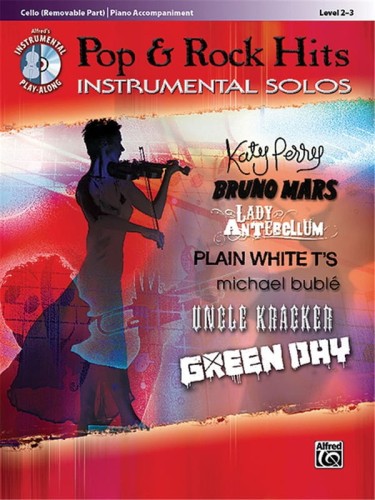 Pop & Rock Hits Instrumental Solos for Strings - Cello (+ płyta CD) - nuty na wiolonczelę z fortepianem