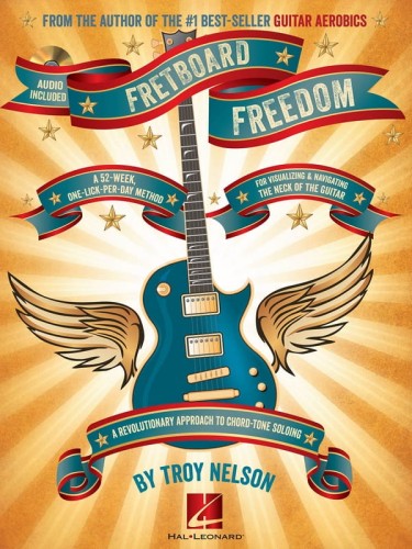 Troy Nelson: Fretboard Freedom (+ audio online) - metoda na opanowanie dźwięków na gryfie gitary - szkoła gry na gitarze elektrycznej