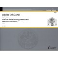 Liber Organi 1: Early French Organ Masters 1 - Altfranzosische Orgelmeister 1 - nuty na organy