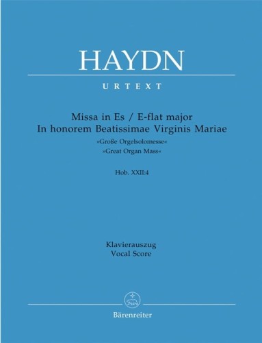 Joseph Haydn: Missa in honorem Beatissimae Virginis Mariae Hob. XXII:4 - Grose Orgelsolomesse - Great Organ Mass - Wielka Msza Organowa Es-dur - nuty na chór SATB z fortepianem