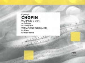 Fryderyk Chopin: Wariacje D-dur - nuty na fortepian na cztery ręce