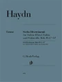 Joseph Haydn: Sechs Divertimenti fur Violine (Flote), Violine und Violoncello Hob. IV:6-11 - 6 divertimentów (trio) - nuty na skrzypce lub flet poprzeczny, skrzypce i wiolonczelę