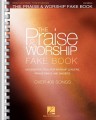 The Praise & Worship Fake Book for C Instruments (PVG) - antologia ponad 400 pieśni uwielbienia - nuty na fortepian, linia melodyczna, akordy gitarowe i słowa