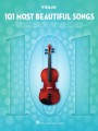 101 Most Beautiful Songs: Violin - nuty na skrzypce