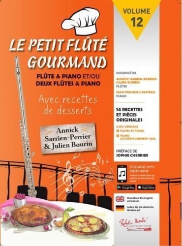 Annick Sarrien Perrier: Le Petit Flute volume 12 - Le Petit Flute Gourmand (+ audio online) - nuty na flet poprzeczny z fortepianem