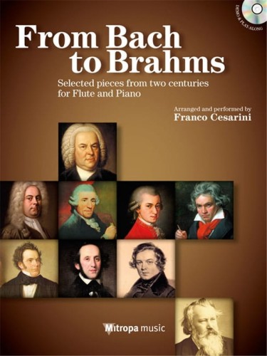 From Bach to Brahms - Selected pieces from two centuries for Flute and Piano - Franco Cesarini (+ płyta CD) - nuty na flet poprzeczny z fortepianem