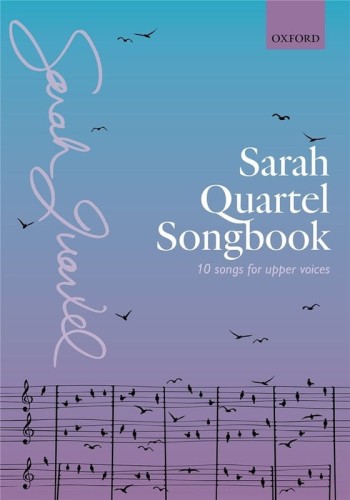 Sarah Quartel: Songbook - 10 songs for upper voices - nuty na chór żeński