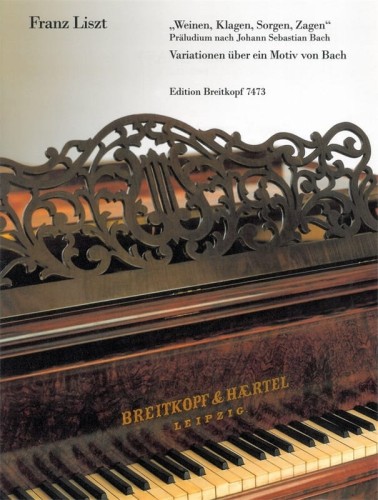 Franz Liszt: Weinen, Klagen, Sorgen, Zagen - Praludium nach Johann Sebastian Bach - Wariacje na temat Bacha - nuty na fortepian