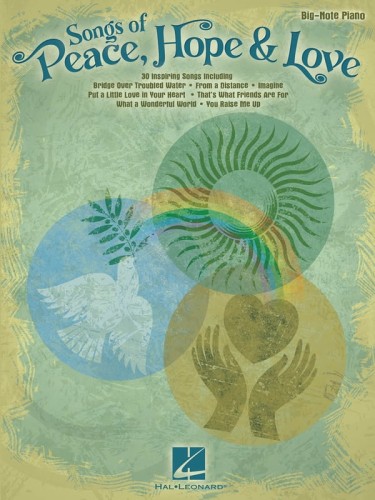Songs of Peace, Hope and Love (Big-Note Piano) - nuty na pianino w łatwym układzie - zawiera We Are The World