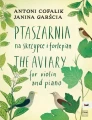 Ptaszarnia na skrzypce i fortepian - Antoni Cofalik, Janina Garścia