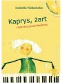 Izabella Klebańska: Kaprys, żart i inne muzyczne fanaberie (+ płyta CD) - opowieść muzyczna dla dzieci