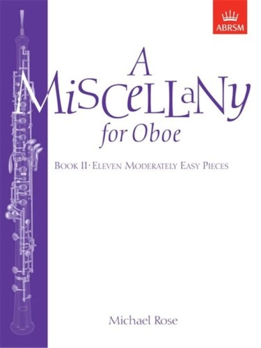 Michael Rose: A Miscellany for Oboe 2 - trudniejsze utwory na obój i fortepian
