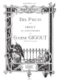 Eugene Gigout: Dix Pieces pour Orgue - nuty na organy