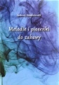 Melodie i piosenki do zabawy - Jędrzej Stanisławek - nuty na głos z fortepianem lub organy