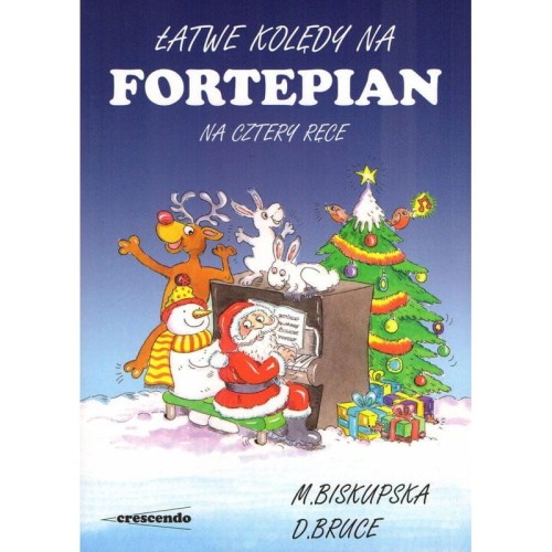 Małgorzata Biskupska, David Bruce: Łatwe kolędy na fortepian na cztery ręce - nuty na fortepian