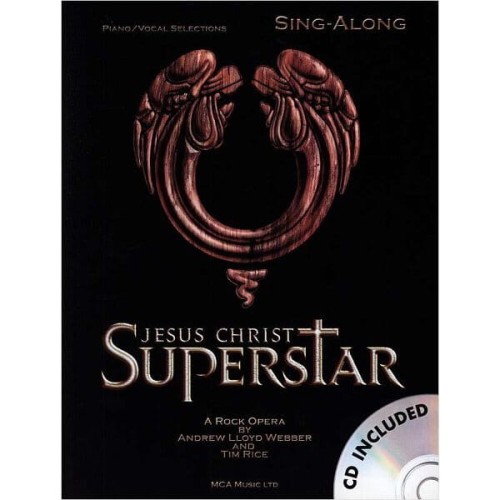Jesus Christ Superstar - Sing-Along - nuty na głos, fortepian i akordy gitarowe (+ płyta CD) - Andrew Lloyd Webber