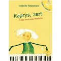 Izabella Klebańska: Kaprys, żart i inne muzyczne fanaberie (+ płyta CD) - opowieść muzyczna dla dzieci