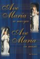 Jan Węcowski: Ave Maria w muzyce - utwory z towarzyszeniem organowym