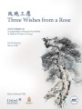 Three Wishes from a Rose - Liao Changyong, Hartmut Höll - 16 Selected Chinese Art Songs (+ audio online) - nuty na głos z fortepianem