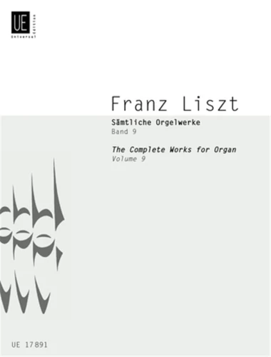 Franz Liszt: Samtliche Orgelwerke IX - Complete Works for Organ 9 - dzieła organowe - nuty na organy
