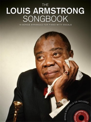 The Louis Armstrong Songbook - nuty na fortepian, melodia, akordy i słowa (+ płyta CD)