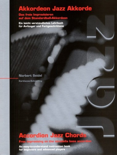 Norbert Seidel: Akkordeon Jazz Akkorde - Accordion Jazz Chords - szkoła gry i nauka improwizacji na akordeon