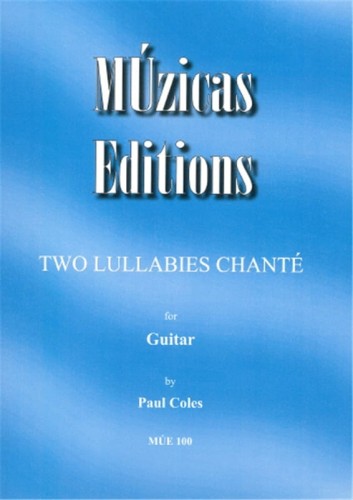 Paul Coles: Two Lullabies Chante for Guitar - nuty na gitarę klasyczną
