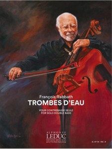 Francois Rabbath: Trombes D'Eau pour Contrebasse Seule - nuty na kontrabas solo