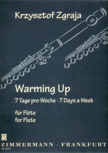 Krzysztof Zgraja: Warming Up for Flute - 7 Days a Week - ćwiczenia rozgrzewkowe na każdy dzień tygodnia - nuty na flet poprzeczny